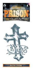Prison Cross Faith FX Tattoo
